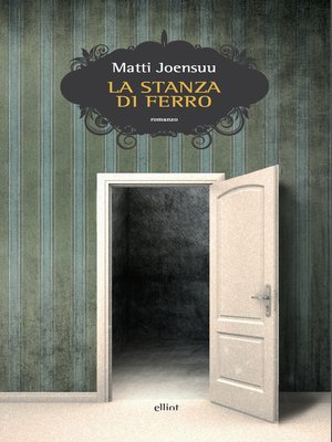 cover image of La stanza di ferro